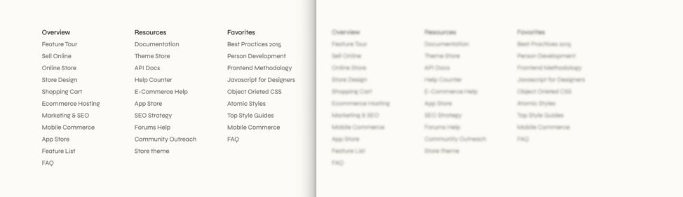 A side-by-side comparison of two footers. On the left, a sharp and clear rendering of a footer is shown. It has three columns with bold titles followed by a list of links. The text is sharp and easy to read. On the right, the same footer is shown, but it is heavily blurred, out of focus, and appears smaller. This comparison highlights the difference between a clear and an out-of-focus image of the same design.