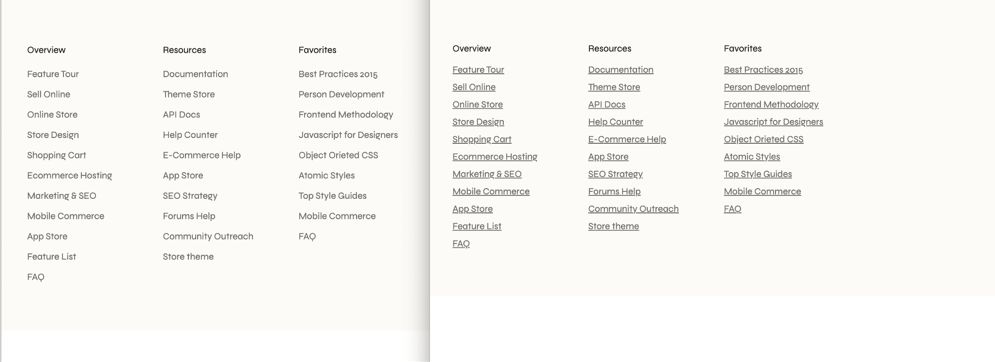 A screenshot of a website's footer, showing three vertical columns of links. Unlike some other versions of the same footer, the titles for the columns are missing this makes it clearer that all of these items are links